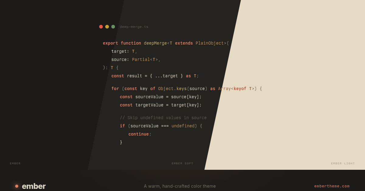 🔥 Ember — A warm, hand-crafted color theme
